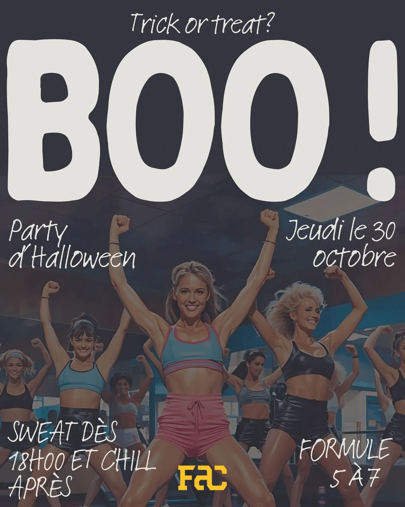 👻🎃 Soirée d’Halloween à la FAC ! 🎃👻
On vous attend jeudi 30 octobre pour une soirée endiablée façon années 1980 🔥💃🕺
📍 Arrivée vers 17h30
💪 Cours de groupe à 18h00
🍹 Chill &