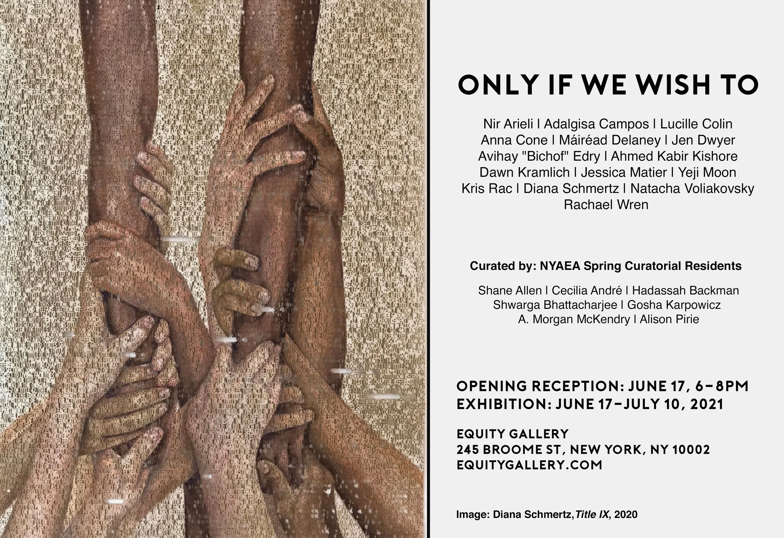 Only If We Wish To, Equity Gallery, June 2021