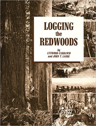 Logging the Redwoods USED
