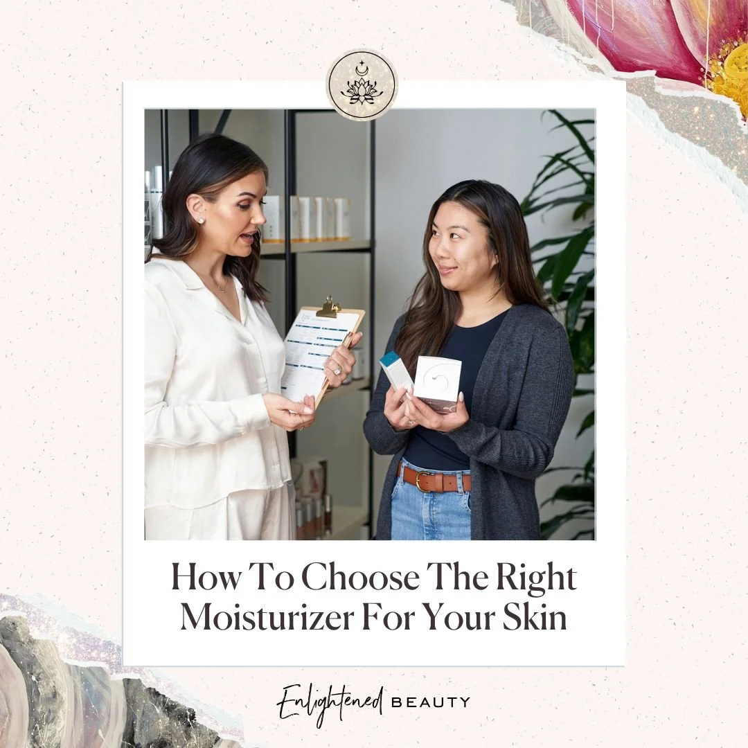 How To Choose The Right Moisturizer For Your Skin