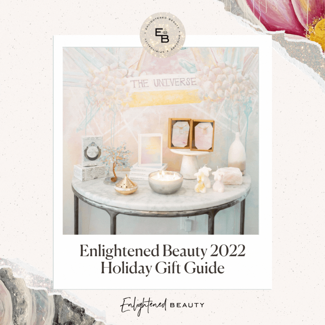 Enlightened Beauty Holiday Gift Guide