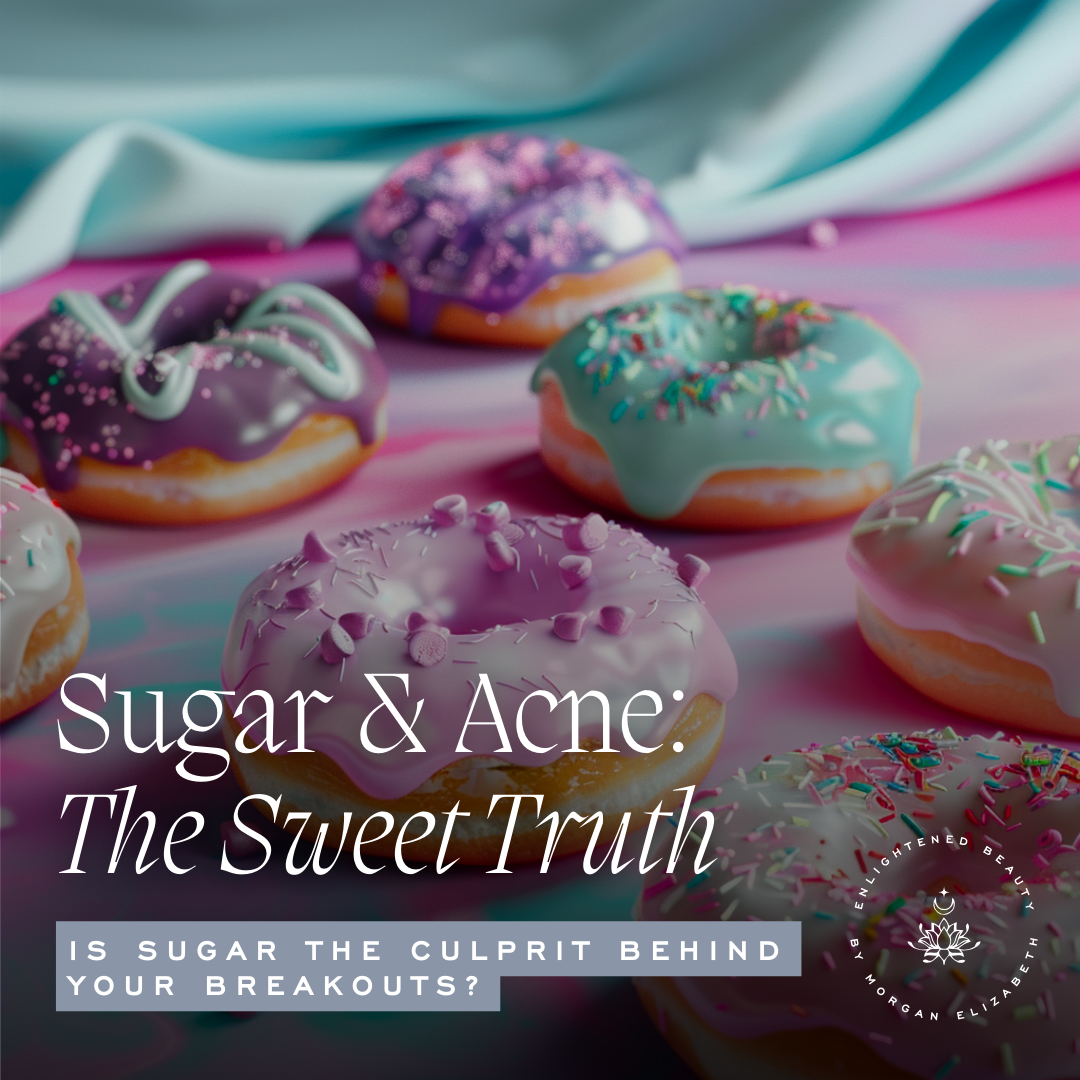 Can Sugar Cause Acne? The Sweet Truth