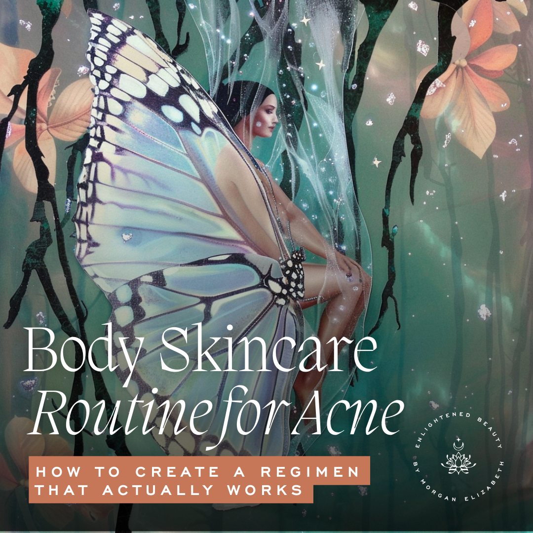 Body Skincare Routine For Acne
