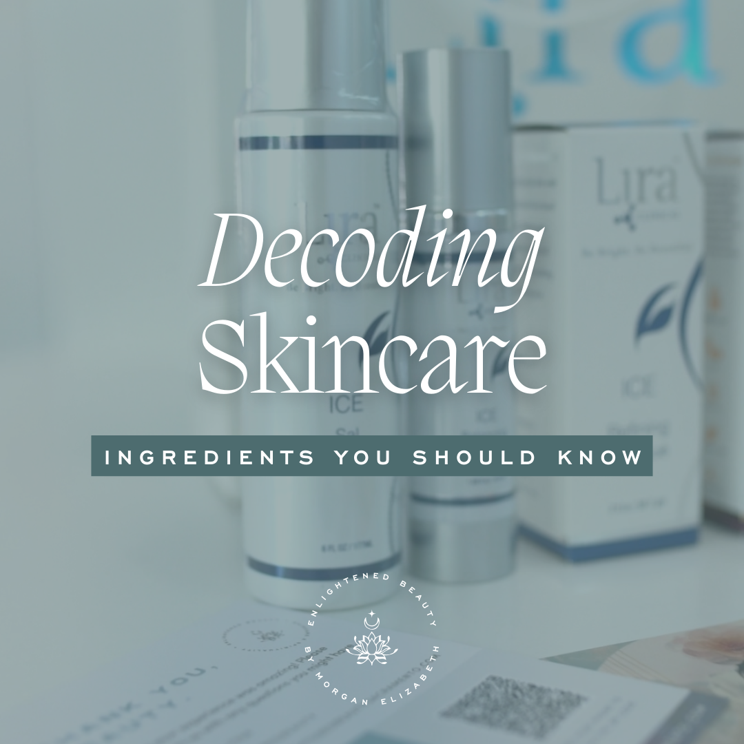 Decoding Skincare: Ingredients You Should Know