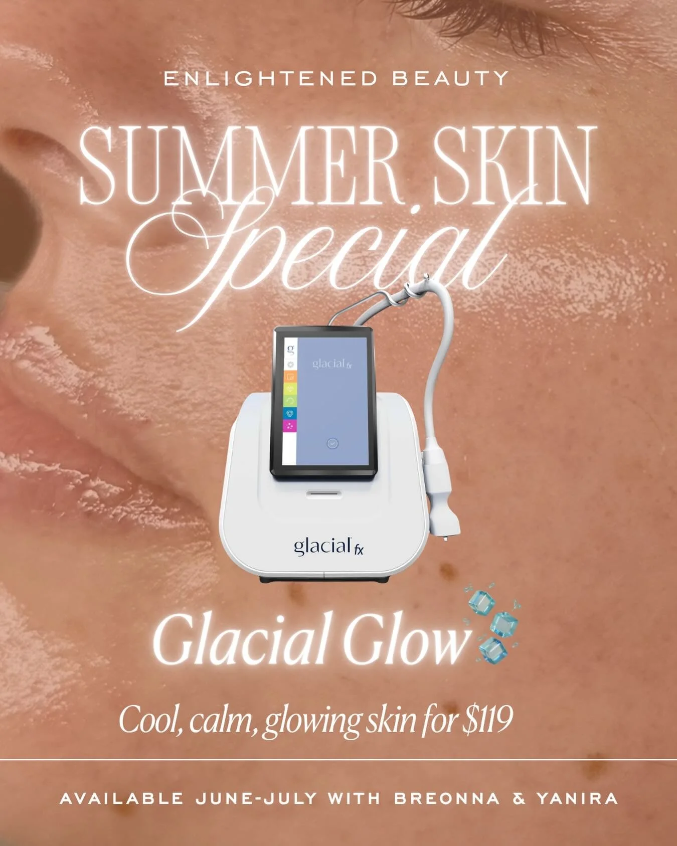 ☀️SUMMER SKIN SPECIAL🧊

Introducing our Glacial Glow facial - the ultimate treatment for cool, calm, glowing skin all summer long 🧊✨

The Glacial FX treatment is designed to deeply soothe, hydrate, brighten and refresh the skin while helping reduce