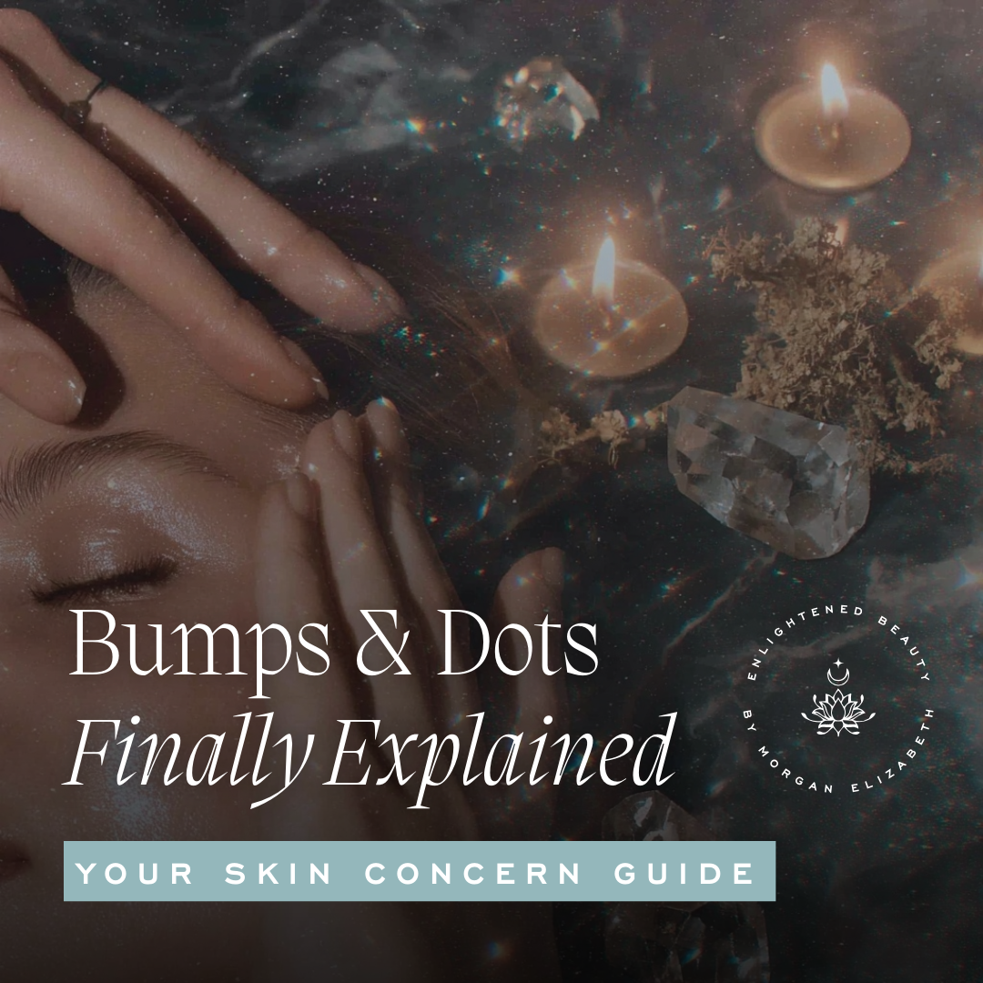Bumps & Dots Finally Explained - Your Skin Concern Guide blog cover graphic