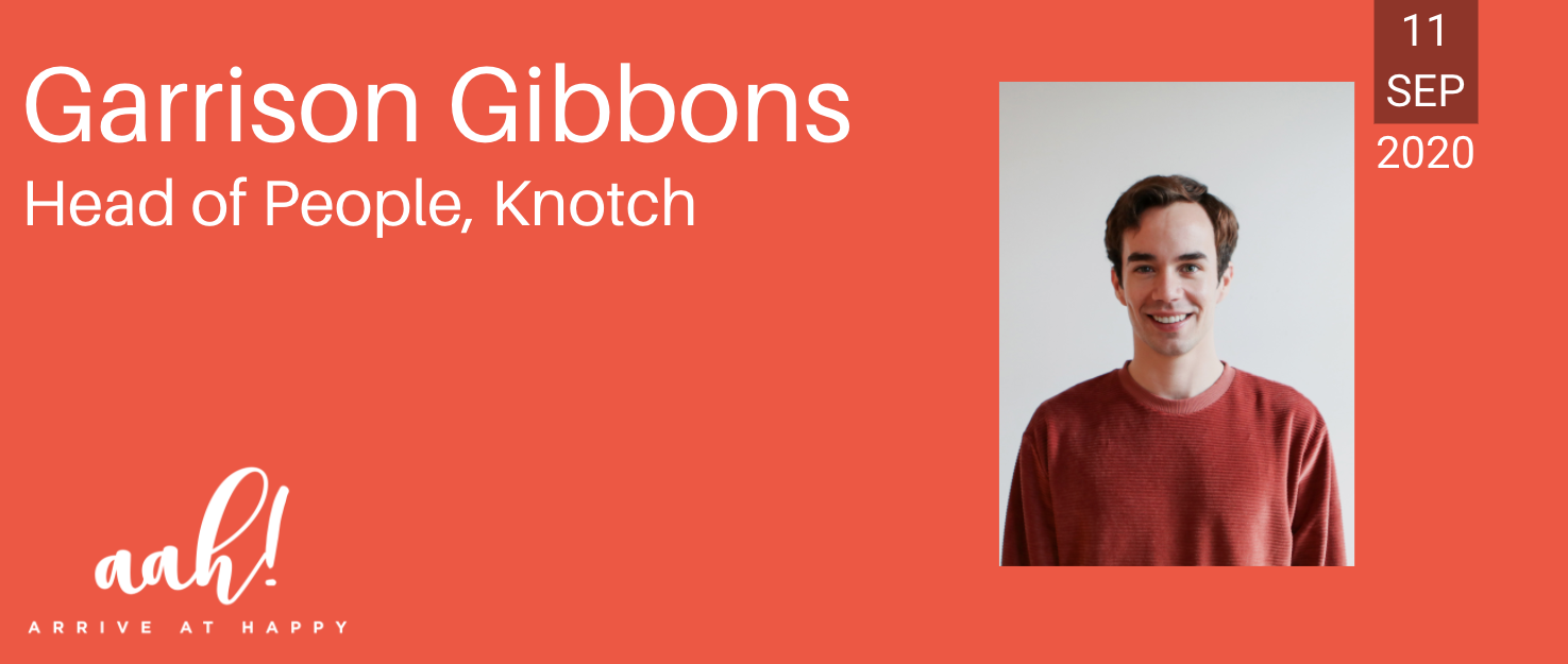 Knotch - Garrison Gibbons