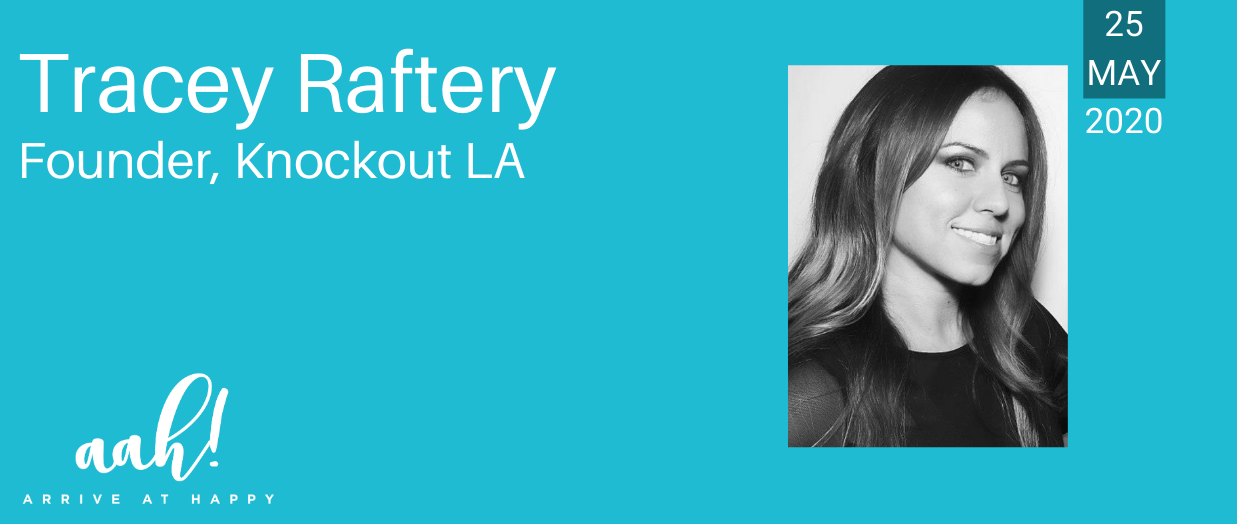 Knockout LA - Tracey Raftery