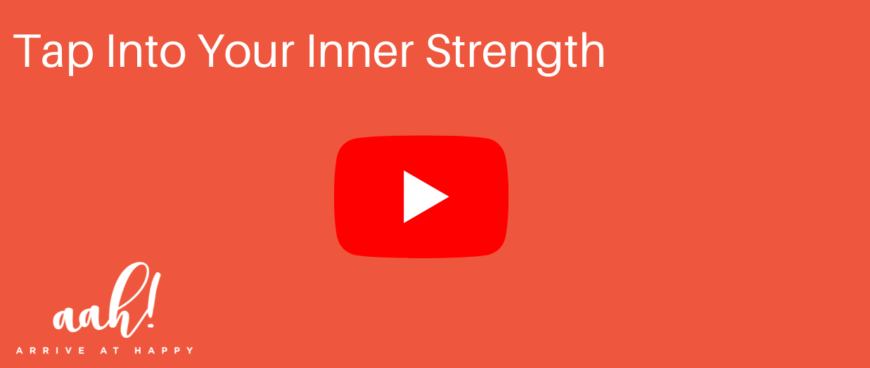 Tap Into Your Inner Strength