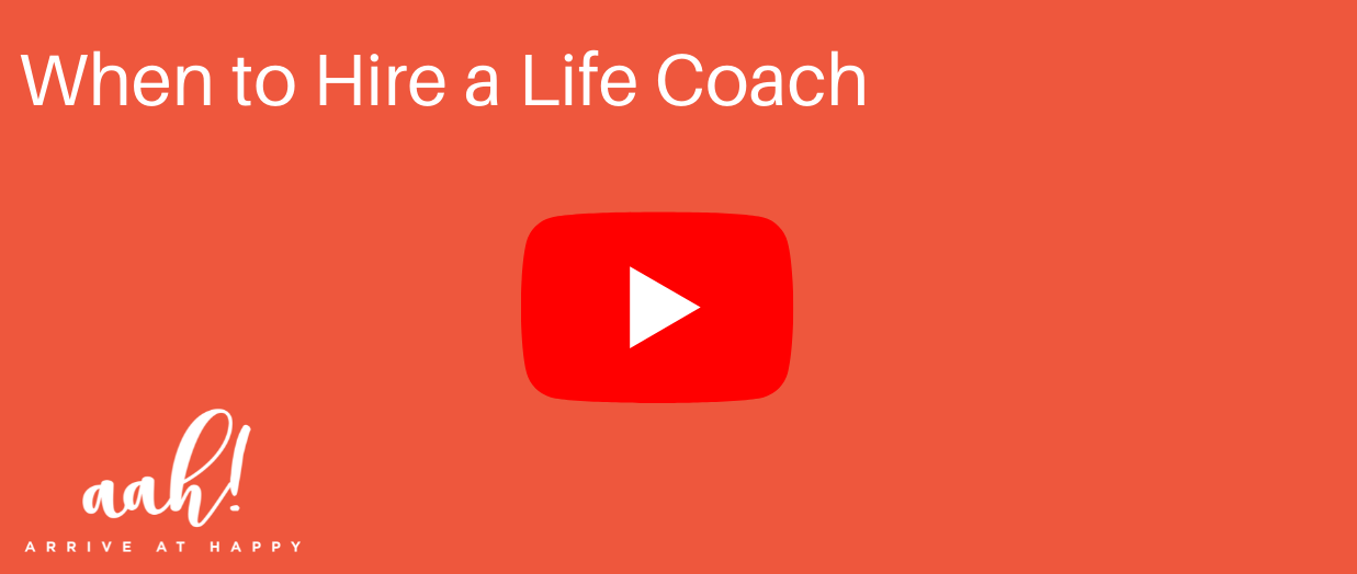 When to Hire a Life Coach