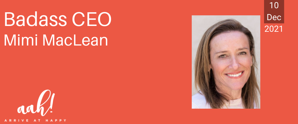 Badass CEO - Mimi MacLean 