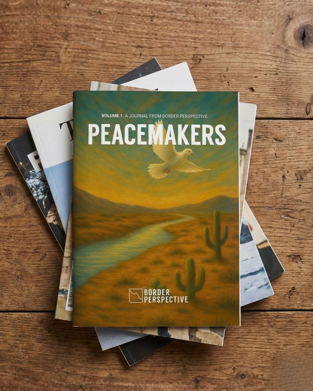 Introducing Peacemakers Journal &mdash; VOLUME 1 🕊️

We&rsquo;re thrilled to share the very first issue of Border Perspective&rsquo;s annual journal. This collection of stories, reflections, and calls to action reveals what faithful presence looks l