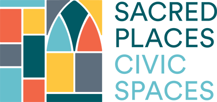 Sacred Places / Civic Spaces