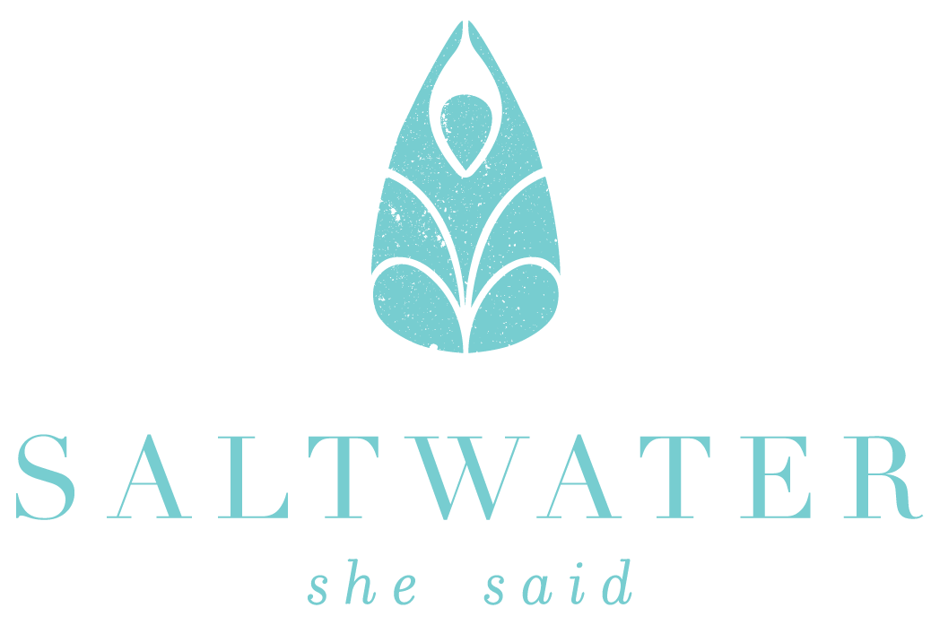 Saltwater She Said