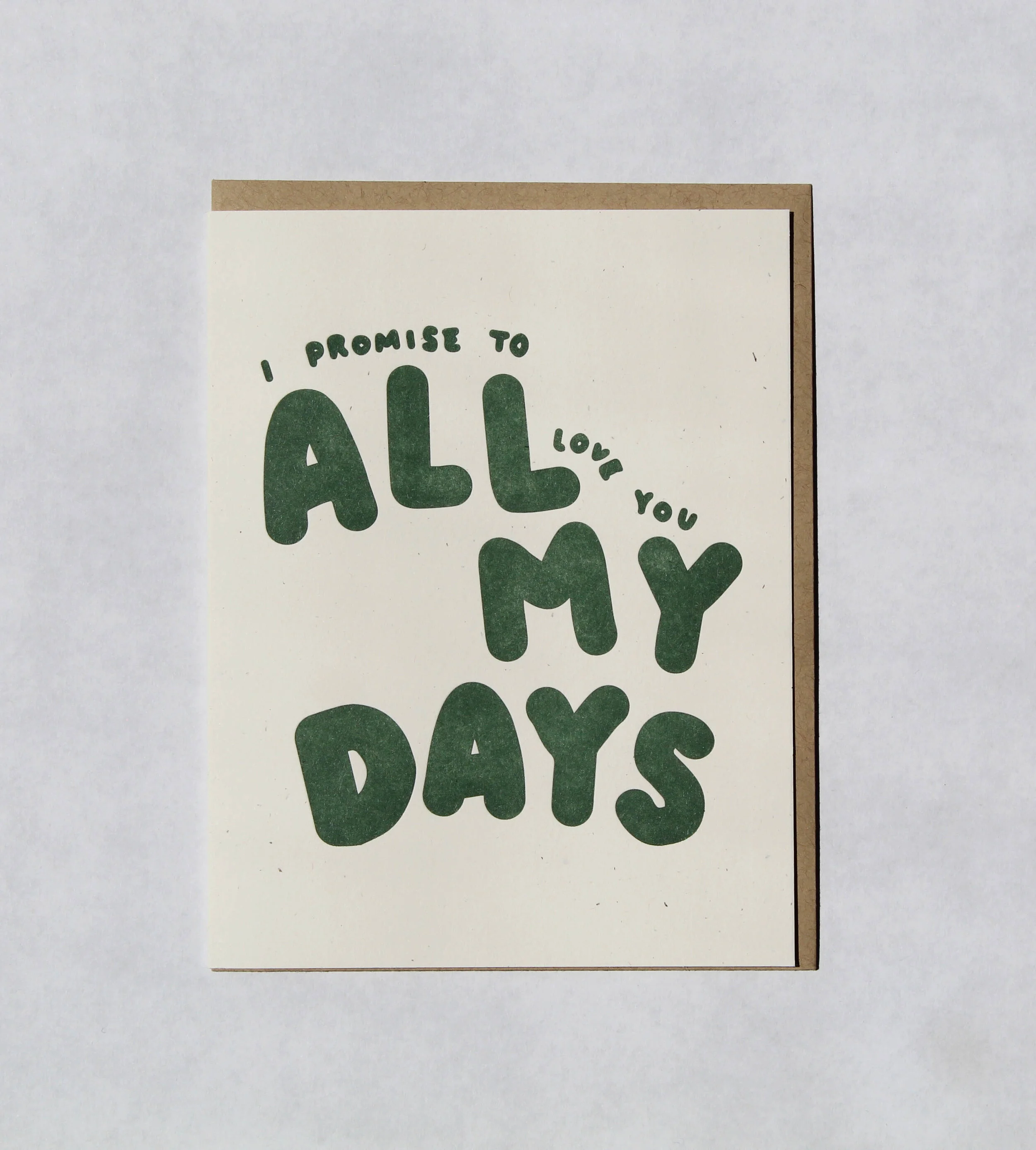 I promise to love you all my days