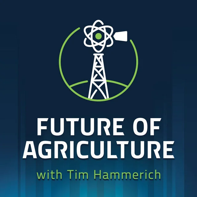 The Future of Agriculture Podcast