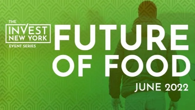 Invest NY: Future of Food 