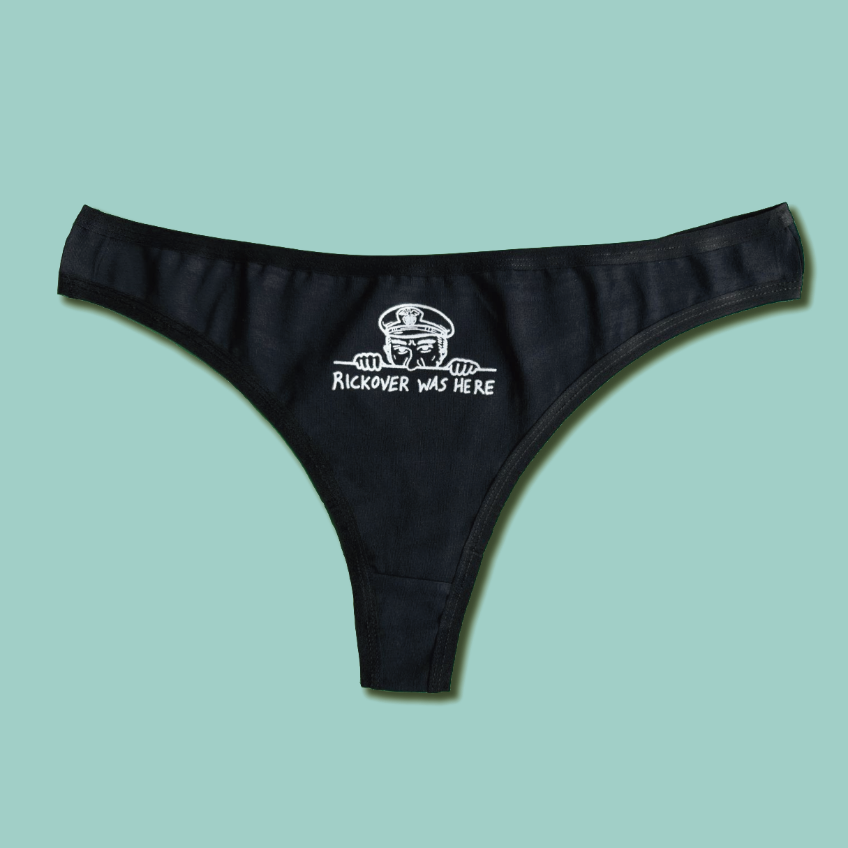 Rickover Was Here Thong