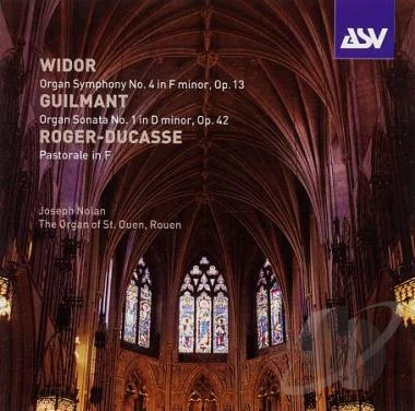 Widor, Guilmant, Roger-Ducasse