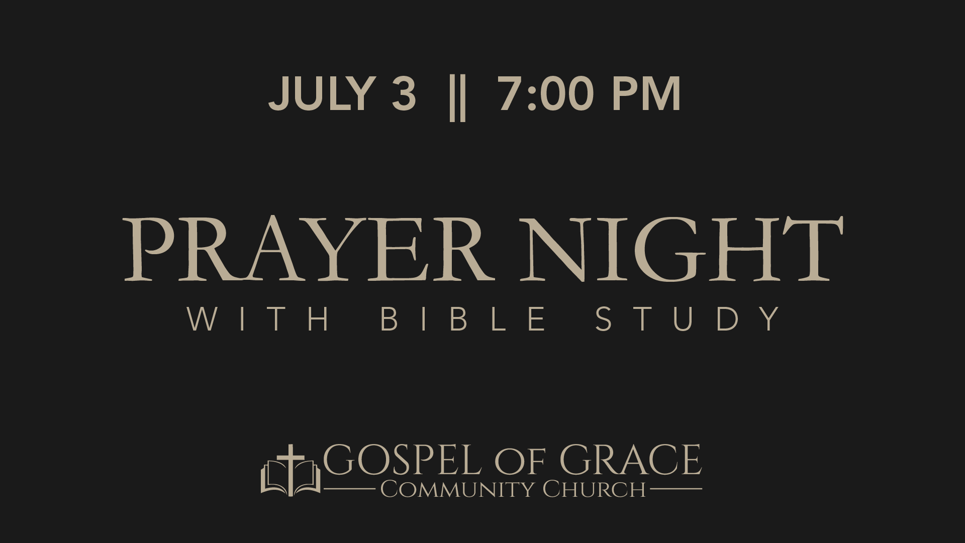 Prayer Night + Bible Study