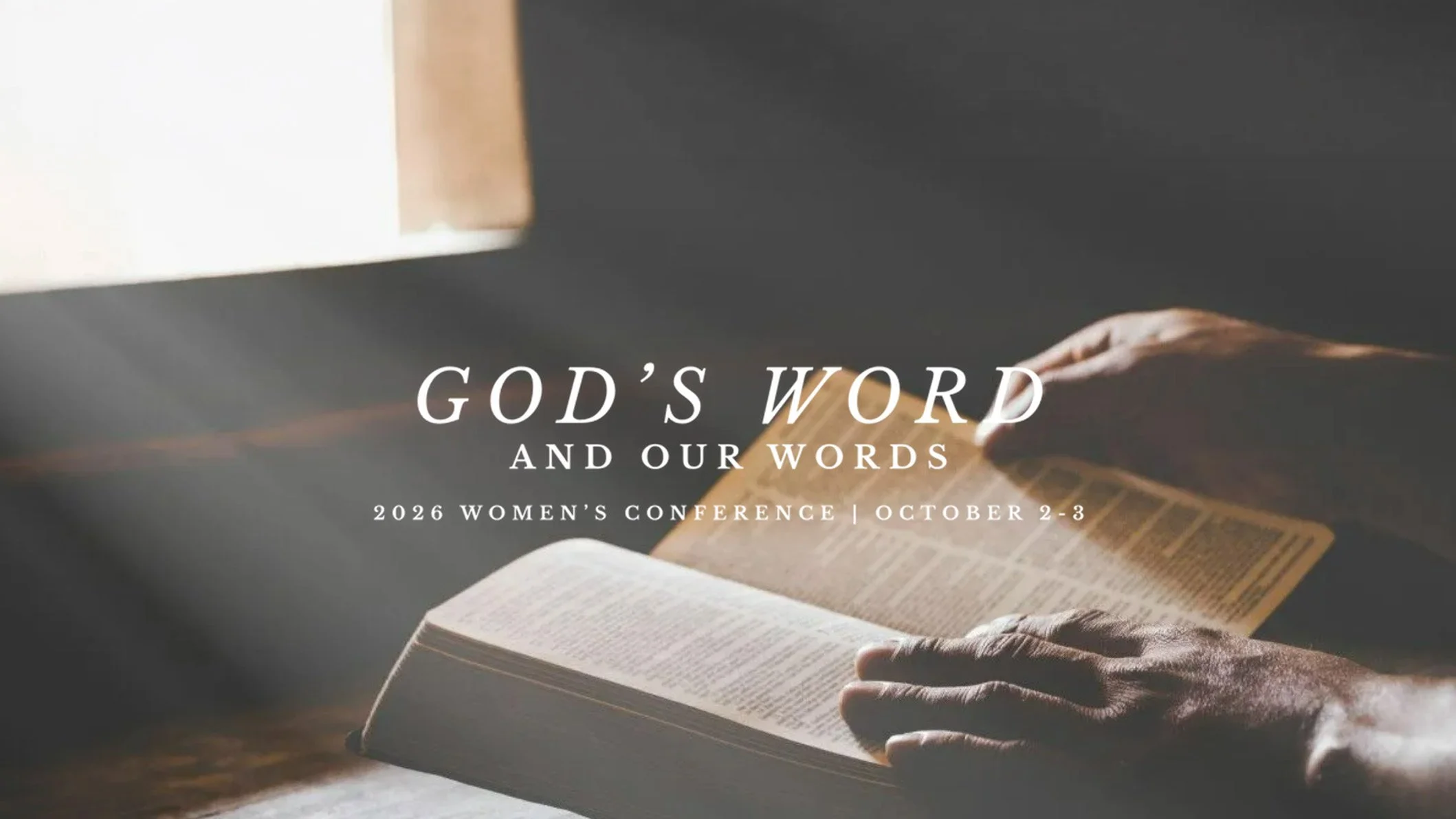 Women's Conference | God's Word and Our Words