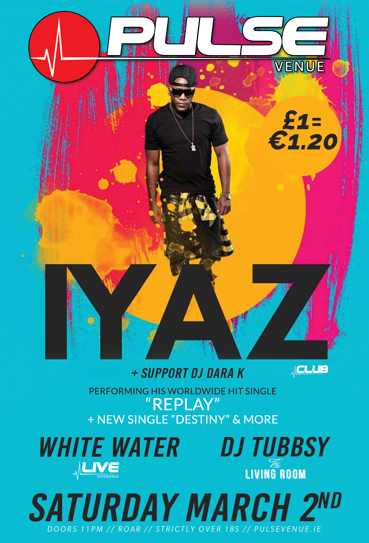 pulse-venue--iyaz---live-pa---sat-march-2-2019-with-djs-and-band.jpg