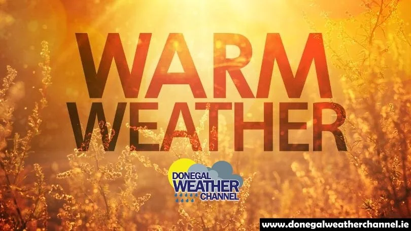 Another warm and sunny week on the way for Ireland with temperatures as high as 20C