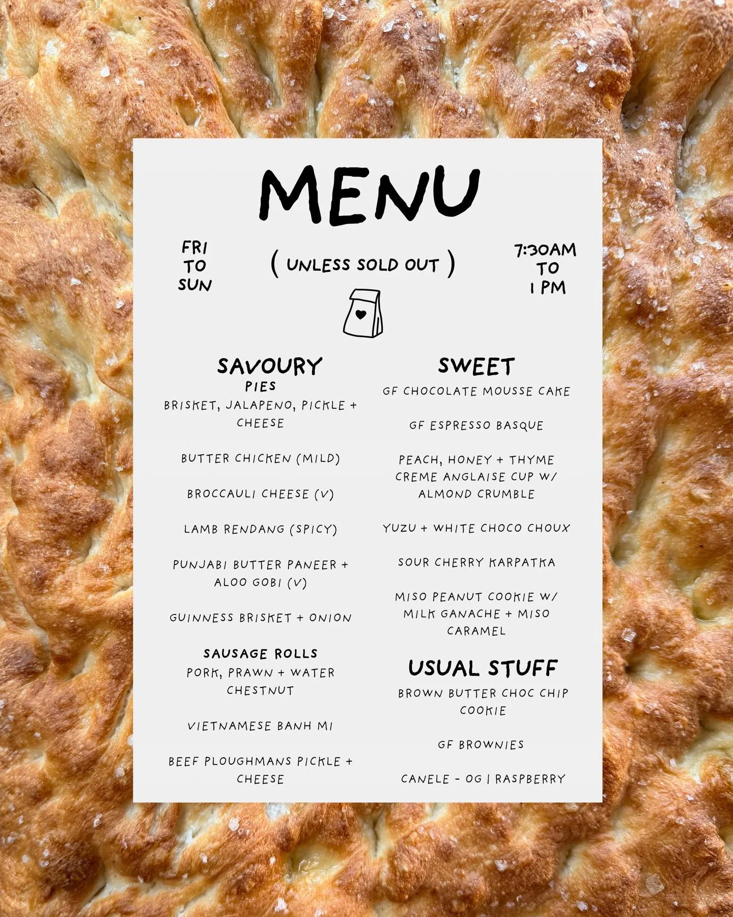 30 Jan - 1 Feb menu

Received some really good peaches, but not as many as we hoped for. So running peaches and creme anglaise until Saturday, then subbing with strawberry rhubarb creme anglaise cups for the remainder. 

Lots of pies, excited for our