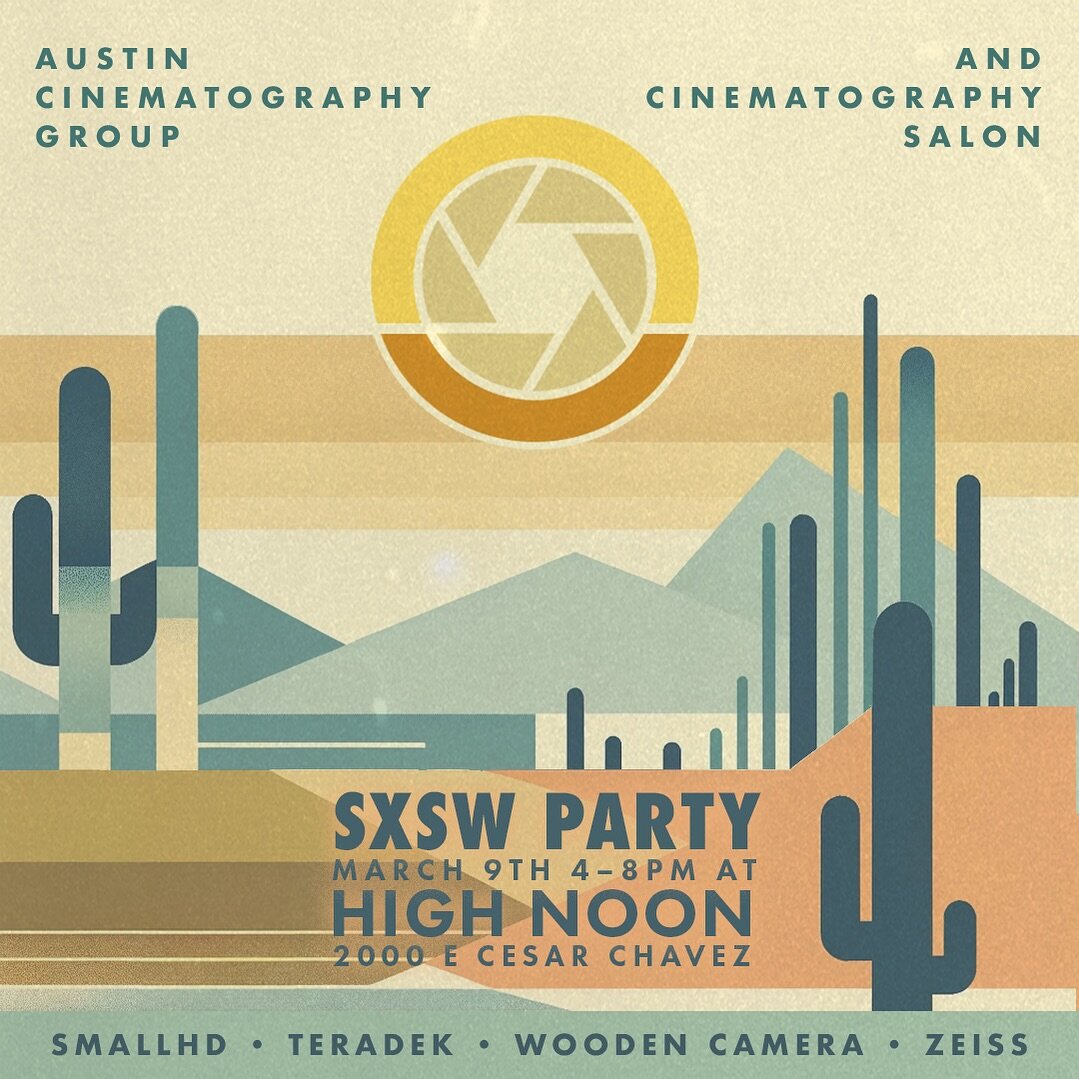 Come kick of SXSW with us and our friends from Cinematography Salon! Meet us March 9th 4-8pm at High Noon for some drinks and good conversation, the perfect place to talk about all the great stuff going on this week for SXSW! See you there!

RSVP at 