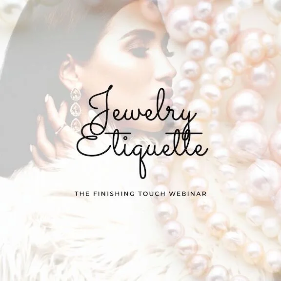 Jewelry  and Accessories - The finishing touch webinar