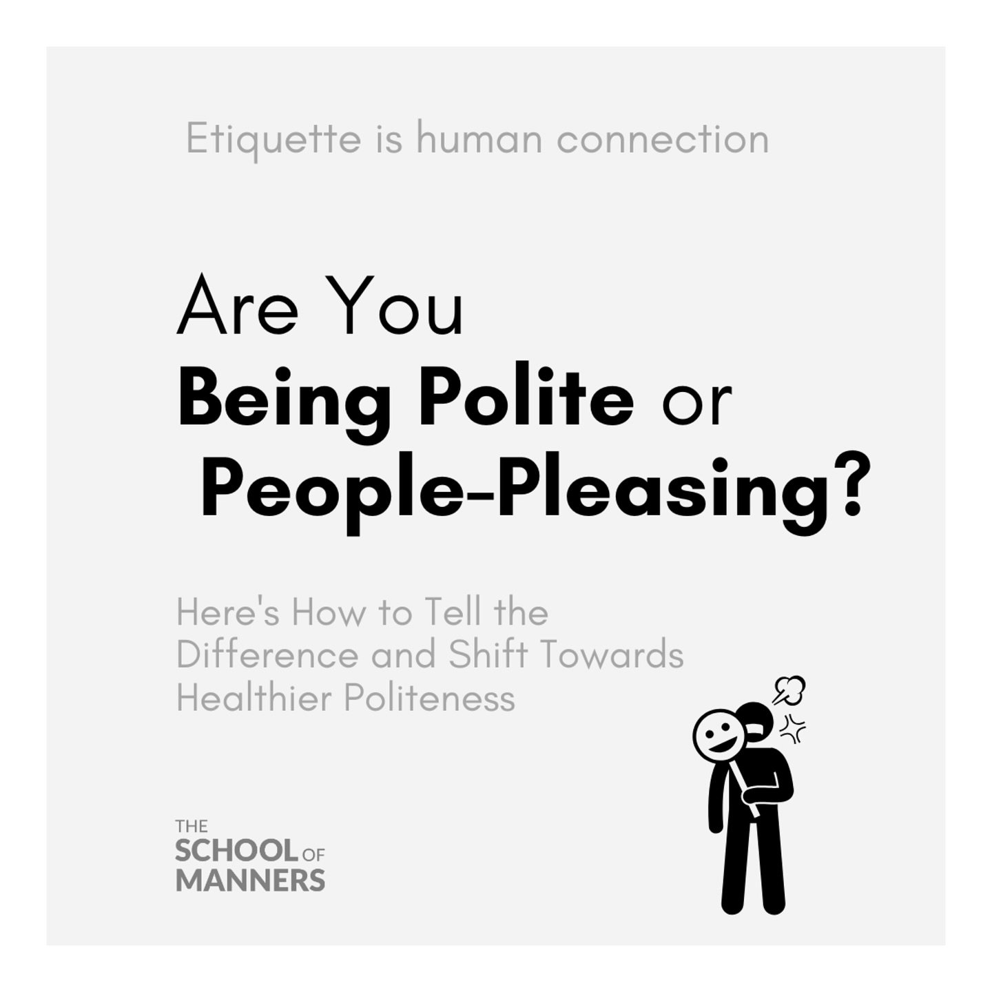 Being polite is often mistaken for people-pleasing. We mask our insecurities and lack of assertiveness with being &ldquo;nice.&rdquo; But let&rsquo;s be clear&mdash;being nice has nothing to do with people-pleasing or constantly needing to be &ldquo;