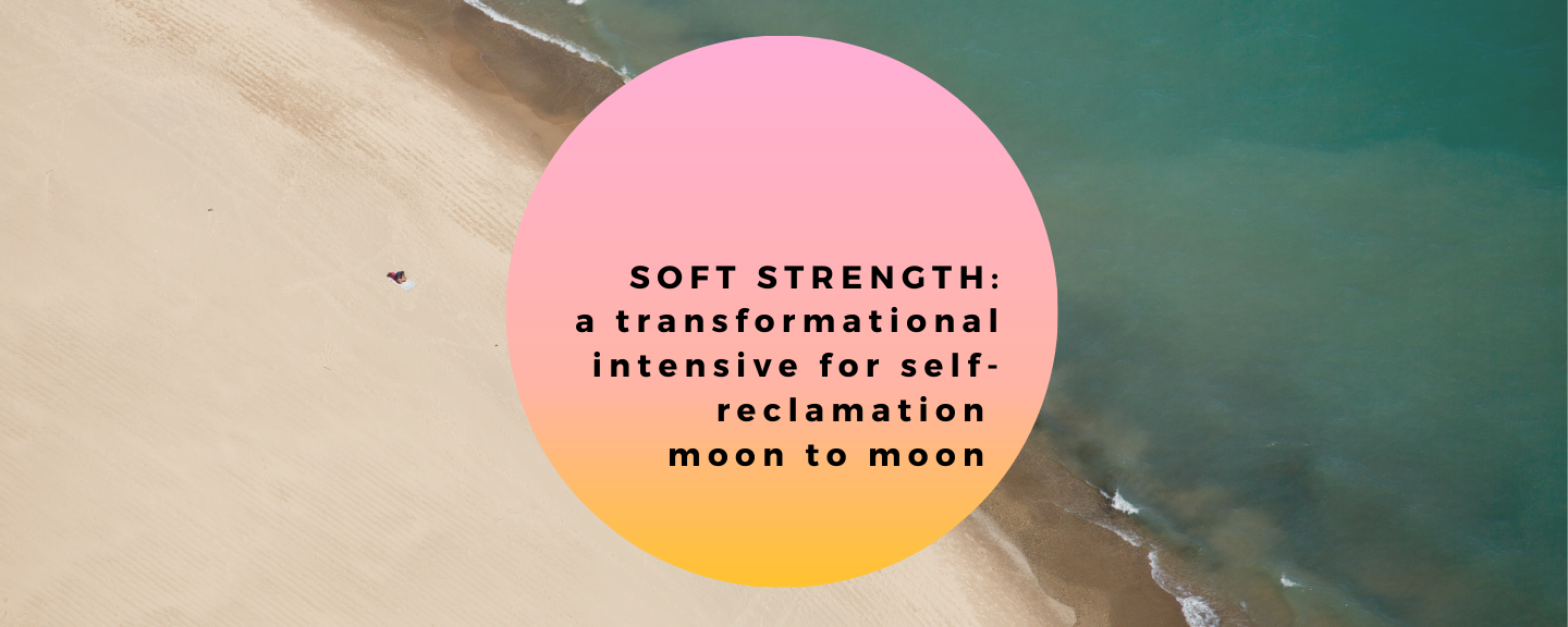 Copy of Copy of Copy of soft strength working with the moon.png