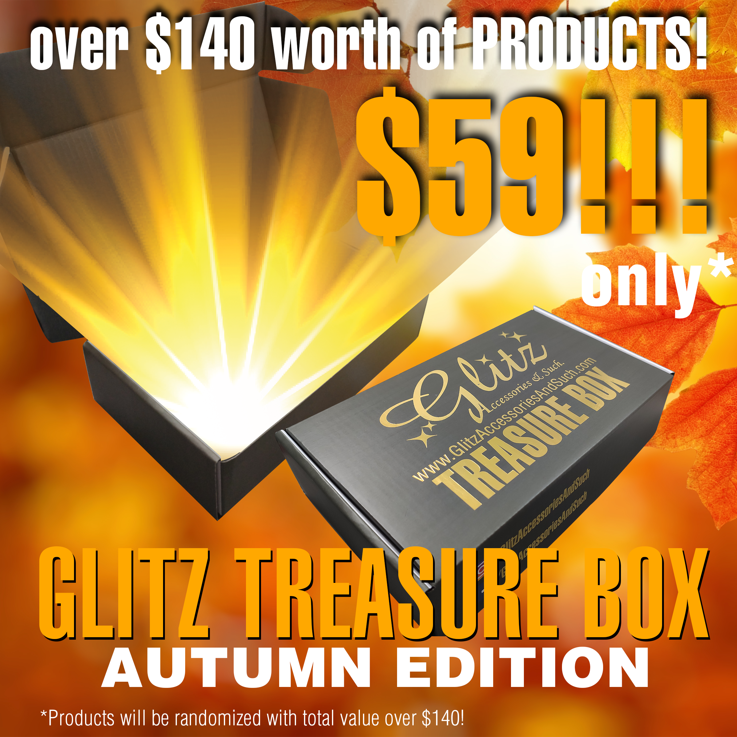 Glitz Treasure Box - Autumn Special - $140 Valued