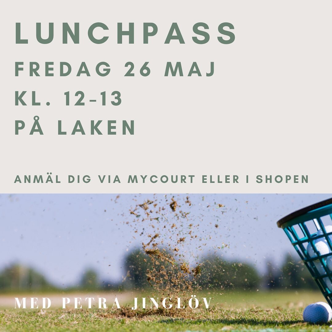 P&aring; fredag blir det LUNCHPASS ⛳️

Max 6 deltagare
Rangebollar ing&aring;r

V&auml;lkomna! 
Anm&auml;l er via DM eller MyCourt