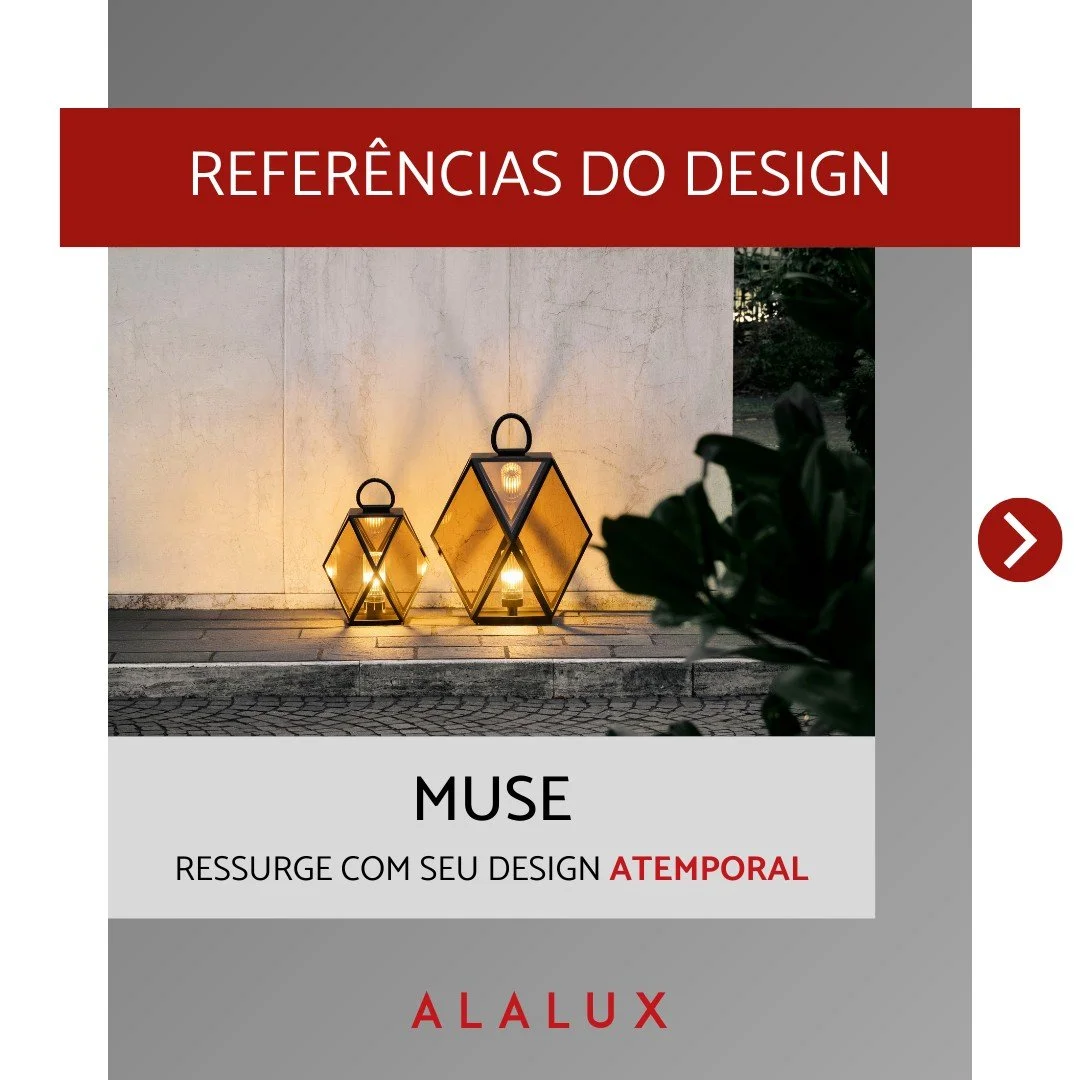 Muse reafirma sua vocação icônica e retorna repaginada com um design que revisita a tipologia clássica da lanterna sob uma leitura contemporânea.jpg