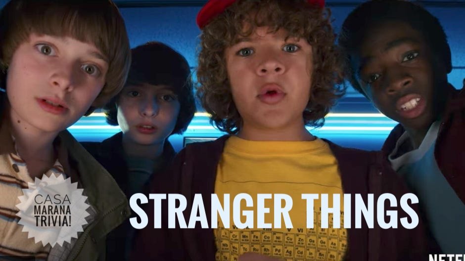 Stranger Things Trivia!