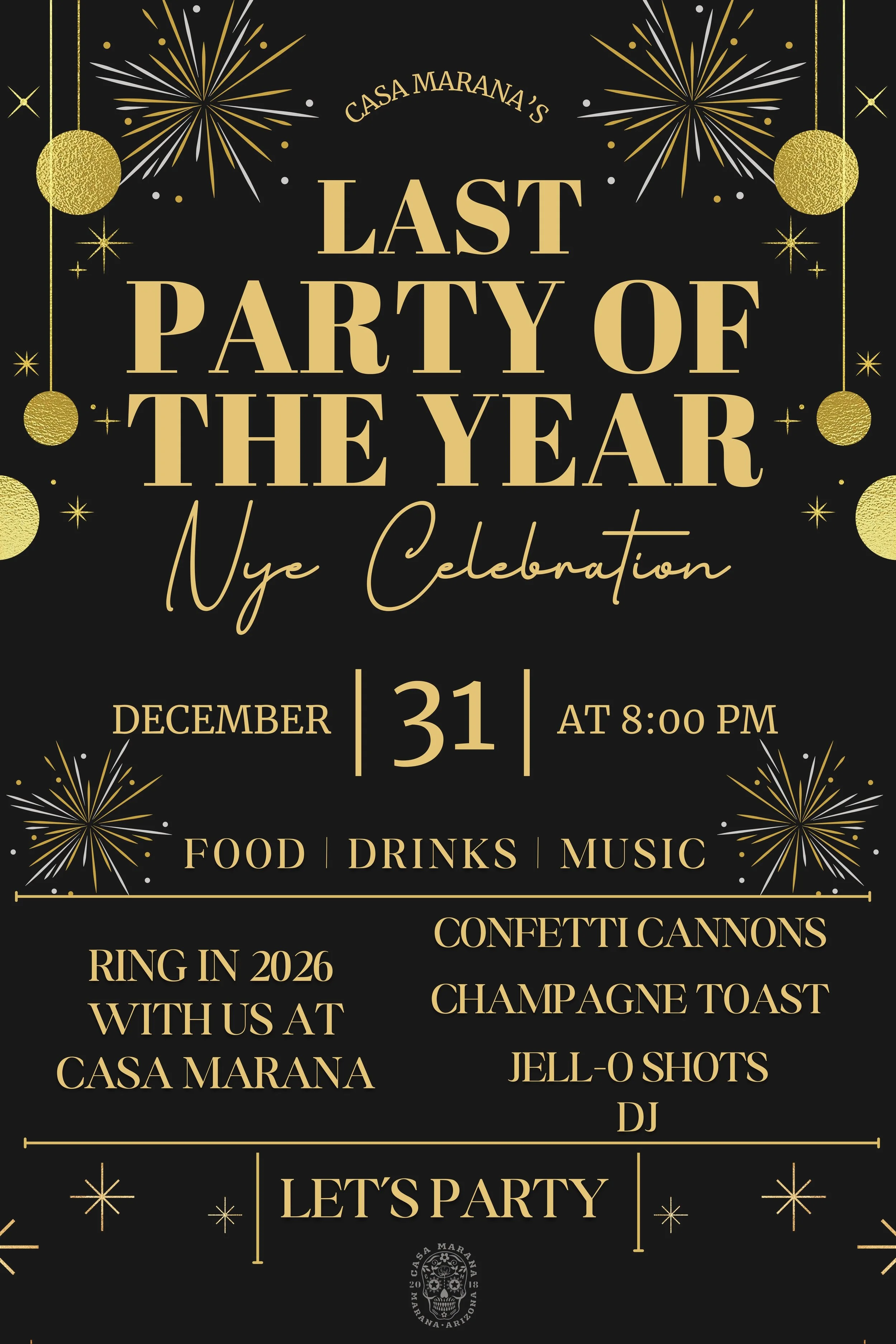 Casa's Last Party of the Year