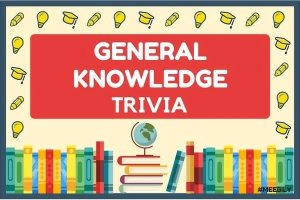General Trivia!