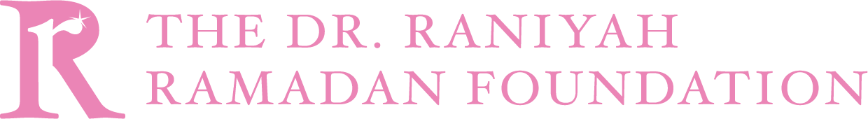 Dr. Raniyah Ramadan Foundation
