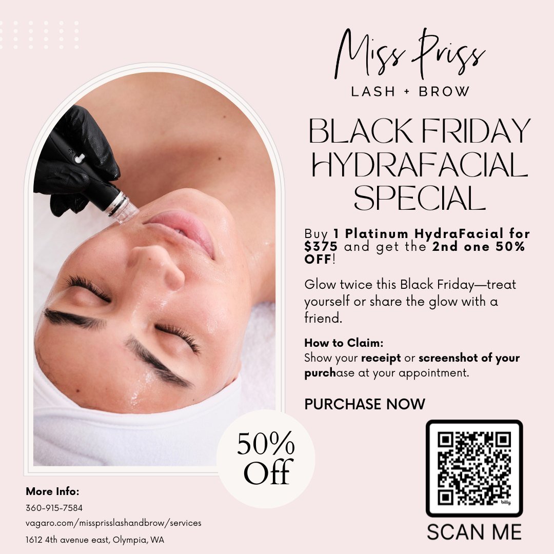 Black Friday HydraFacial Special &mdash; Glow for Less!

Buy 1 Platinum HydraFacial for $375 and get the 2nd one 50% OFF.
Treat yourself twice or share the glow with a friend &mdash; the choice is yours!

This exclusive Black Friday offer gives you d