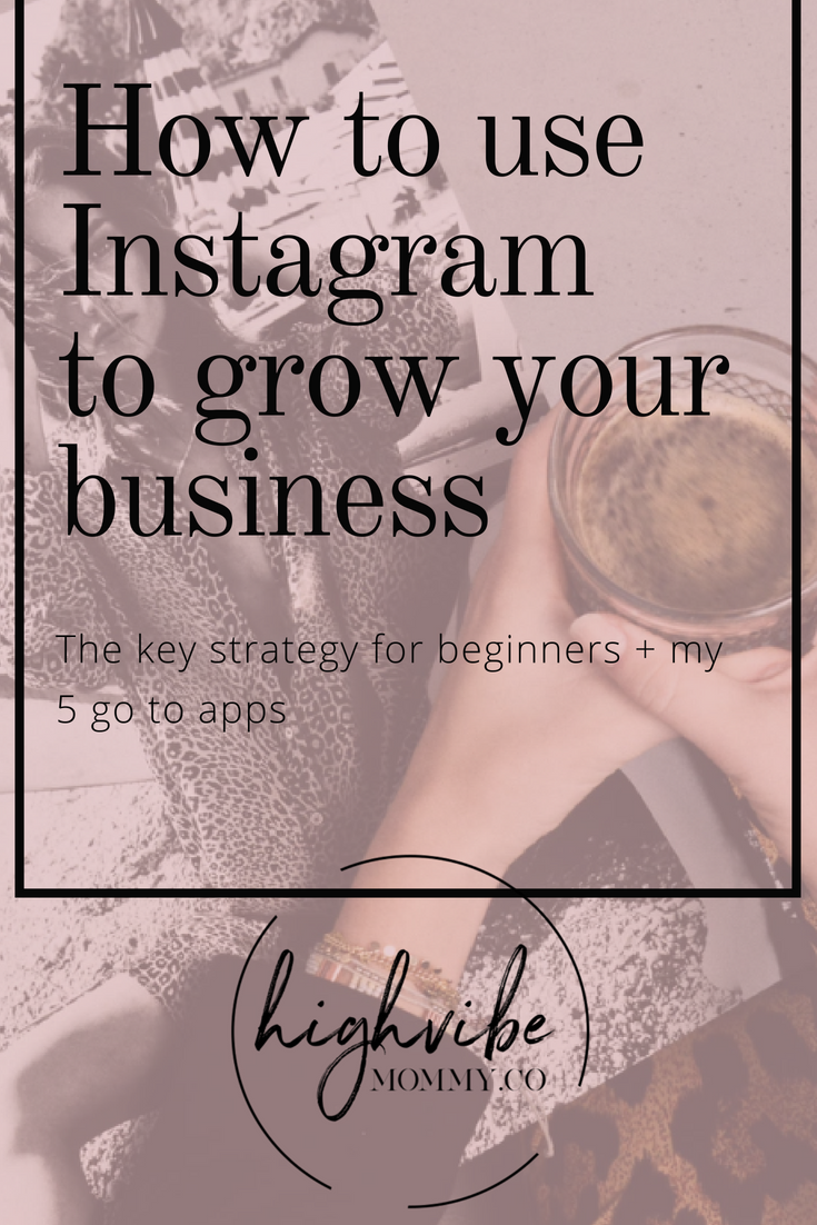 Key ways to use Instagram for your business and grow an authentic following, these apps are super helpful for a gorgeous grid!.png