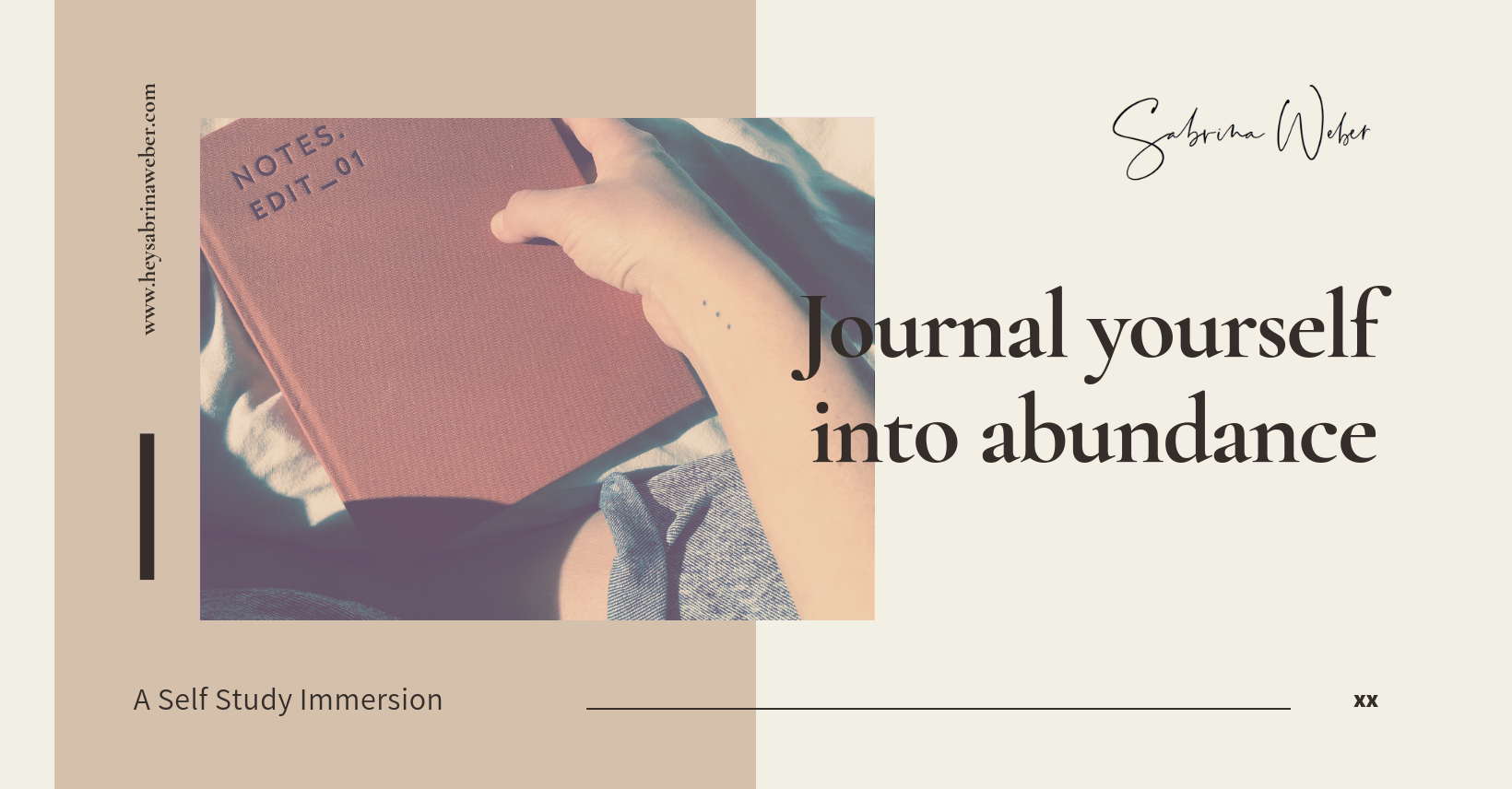 journal yourself into abundance with this self study immersion by www.heysabrinaweber.com .png