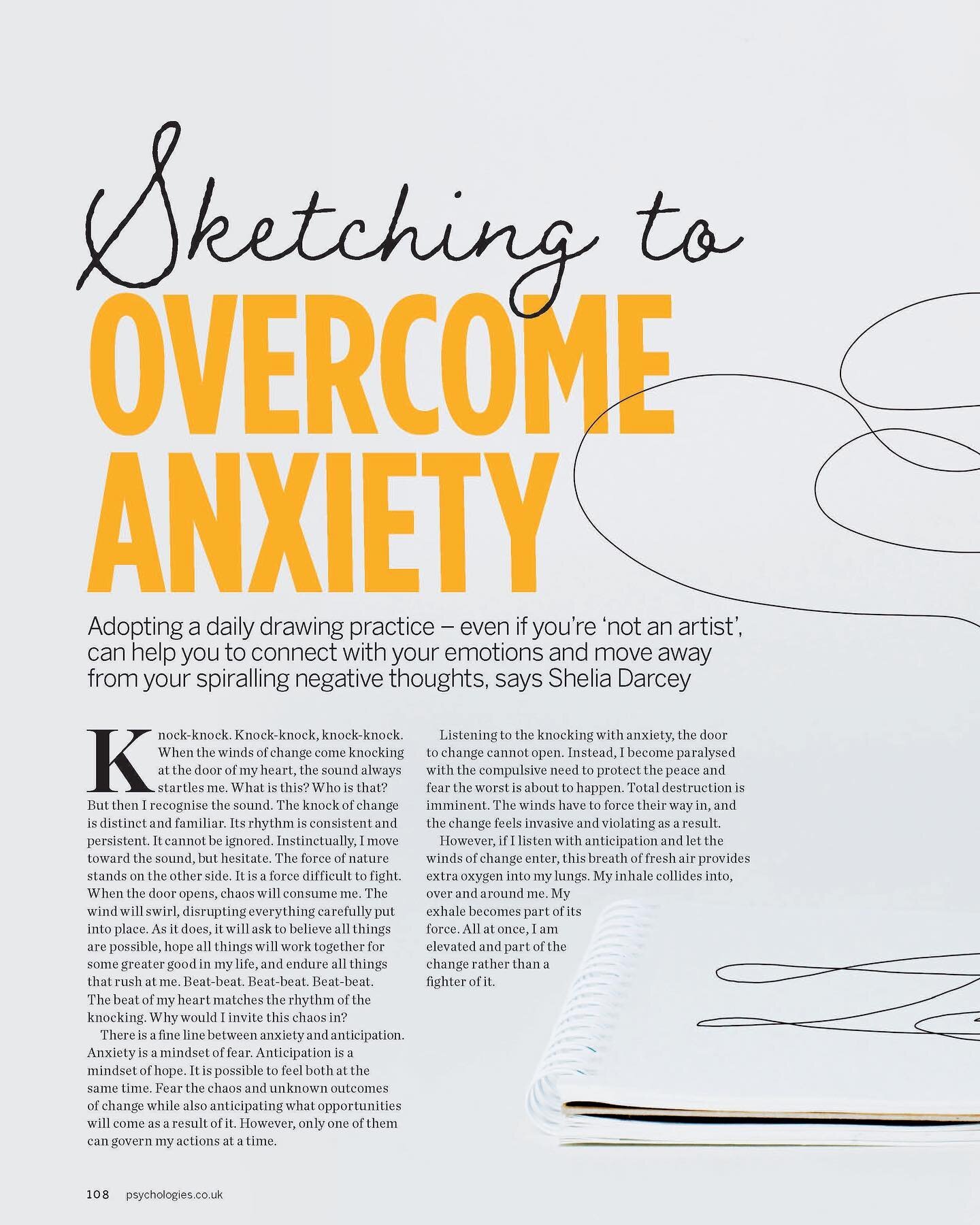 EDITORIAL FEATURE. Received a copy of @psychologiesmagazine from the UK with my &quot;Sketch by Sketch&quot; feature. The copy is an excerpt from my book.

To see my work reaching a global audience gives me such joy. I remain in awe of this divine pa