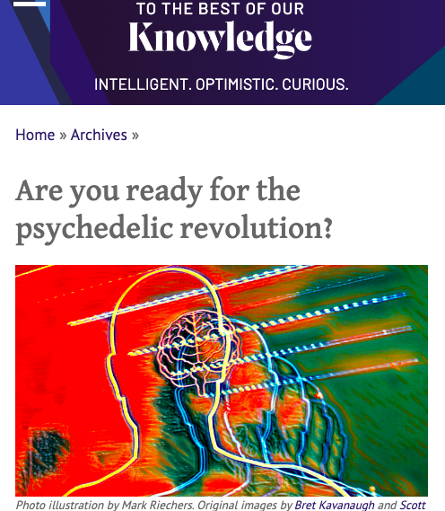 Are you ready for the psychedelic revolution?