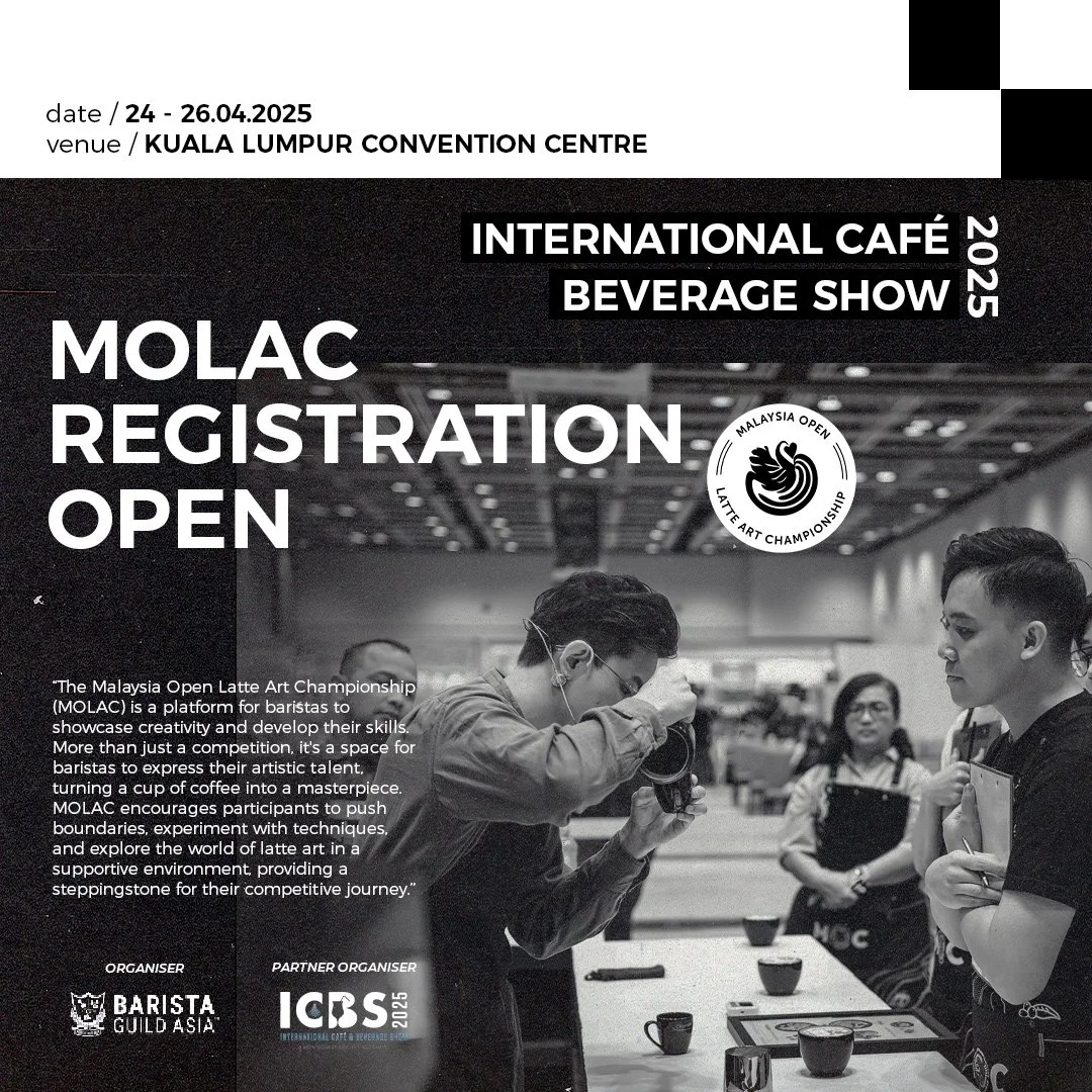 🎨 Let Your Art Brew!
The stage is set for Malaysia’s finest latte artists – registration for the Malaysia Open Latte Art Championship (MOLAC) 2025 is now open! Show off your creativity, precision, and flair, and compete to be crowned th