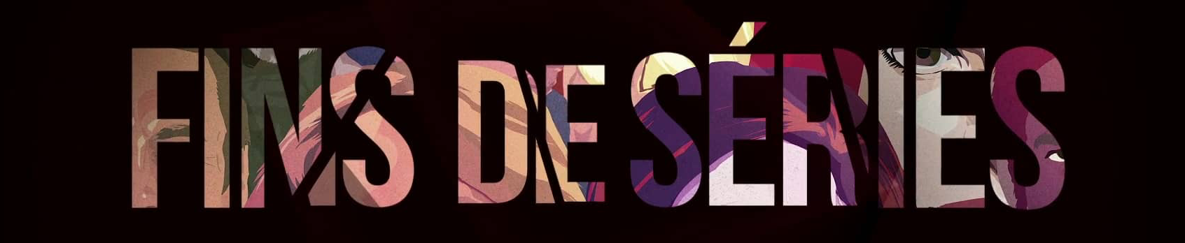 FIN-DE-SERIE-O2BFILMS-SITEWEB.png