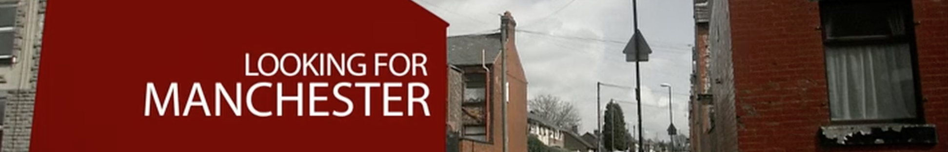LOOKING-FOR-MANCHESTER-SITEWEB-O2BFILMS.png