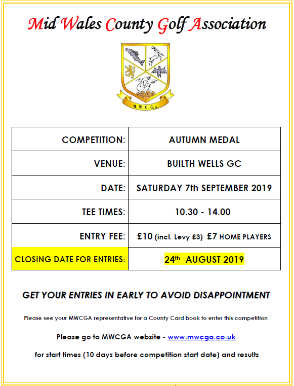 Autumn Medal Sat 7th Sept Builth Wells CG