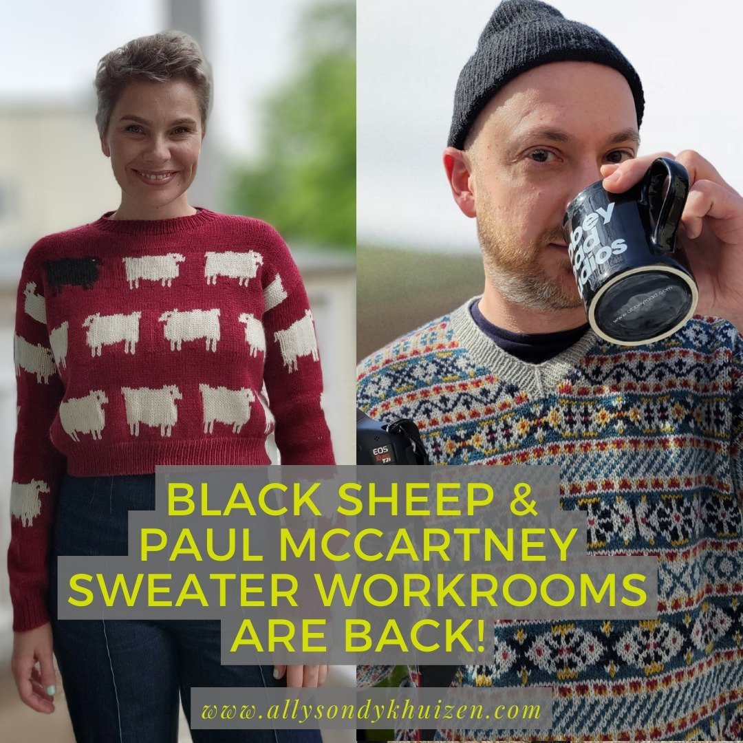 Workrooms are BACK! If you&rsquo;ve had your eye on my Paul McCartney Sweater or Black Sheep Sweater workrooms, this is the last time I&rsquo;ll be teaching them in 2024. Take a more relaxed pace in these workroom style classes knit over months and m