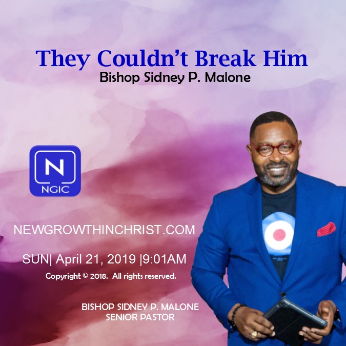 They Couldn't Break Him - April 19, 2019